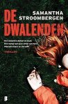 Samantha Stroombergen - De dwalenden
