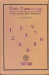 Chaudhary, G.V. - Vedic Numerology. A Treatise On Hindu Astronomy. Part I.