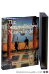 Prevenier, Walter / Wim Blockmans. - Die burgundischen Niederlande. Prevenier, Walter / Wim Blockmans. - Die burgundischen Niederlande.