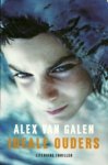 Galen, Alex van - Ideale ouders