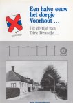 Warmenhoven, Joop - Een halve eeuw het dorpje Voorhout. . . 1900-1950. Uit de tijd van Dirk Draadje. . .
