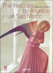 Scudieri, Magnolia - The frescoes by Angelico at San Marco