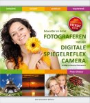 Pieter Dhaeze - Fotograferen met een digitale spiegelreflexcamera / Bewuster en beter