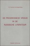 De Maegd-Soep - DE PROGRESSIEVE VROUW IN DE RUSSISCHE LITERATUUR,