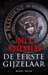 Joel C. Rosenberg - J.B. Collins - De eerste gijzelaar