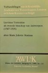 MARINUS Marie Juliette - Laevinus Torrentius als tweede bisschop van Antwerpen (1587-1595)