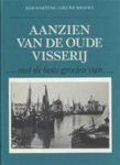 Rob Martens 18505, Lieuwe Westra 18506 - Aanzien van de oude visserij ...Met de beste groeten van ...