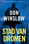 Don Winslow - Stad van dromen