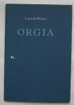 WINTER, LEON DE, - Orgia. Aantekeningen voor een roman.
