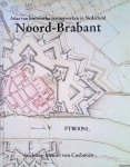 Sneep, J. - en anderen - Atlas van historische vestingwerken in Nederland: Noord-Brabant