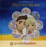 Hammenga, Lijda - De avonturen van Mart en Meike *nieuw* - laatste exemplaren!