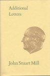 Mill, John Stuart; Filipiuk, Marion & Laine, Michael. - Additional letters of John Stuart Mill.