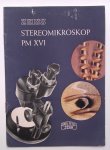 VEB Carl Zeiss Jena - Zeiss Stereomikroskop PM XVI