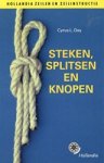 Cyrus L. Day - Steken, splitsen en knopen