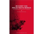 Johan Kolsteeg - De kunst van projectmatig werken