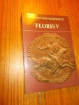 HUGENHOLTZ, F.W.N., - Floris V. (Floris de Vijfde).
