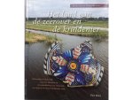 Kleij Piet - Het Land van de Zeerover en de Kruidenier Archelogisch Onderzoek naar het Ontstaan en Ontwikkeling van Oostzaan een Dorp in het Noord Hollands Veen Kleij Piet - Het Land van de Zeerover en de Kruidenier Archelogisch Onderzoek naar het Ontstaan en Ontwikkeling van Oostzaan een Dorp in het Noord Hollands Veen