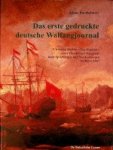 Barthelmess, K - Das erste gedruckte deutsche Walfangjournal Cristian Bullens Tag-Register einer Hamburger Fangreise nach Spritzbergen und Nordnorwegen im Jahre 1667