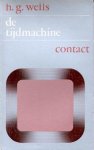 Wells, Herbert G. - De Tijdmachine (Contact, 2e druk)