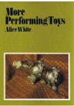 White, Alice - More performing toys
