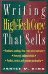 King, Janice M. - Writing high-tech copy that sells.