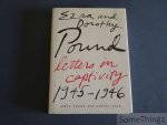 Ezra and Dorothy Poud, Omar Pound and Robert Spoo. - Ezra and Dorothy Pound : letters in captivity, 1945-1946.