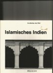 Volwahsen, Andreas - Islamisches Indien