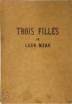 Pierre Louÿs, E. du Perron [Uitg.] - Trois filles de leur mère [ed. Du Perron]