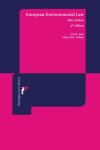 Jan H. Jans; Hans H.B. Vedder - European Environmental Law