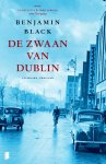 Benjamin Black - Zwaan Van Dublin