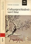 Eichhorn, Werner .. Vertaling door H.F.M. Coerwinkel. - Cultuurgeschiedenis van China