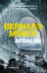 Bernard Minier - Afdaling Bernard Minier - Afdaling