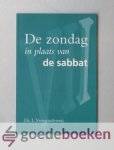 Vroegindeweij, Ds. L. - De zondag in plaats van de sabbat