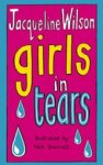 Wilson, Jacqueline - Girls in Tears Wilson, Jacqueline - Girls in Tears