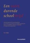 N. A. Rijke - Een voortdurende schoolstrijd