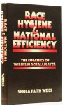SCHALLMAYER, W., WEISS, S.F. - Race hygiene and national efficiency. The eugenetics of Wilhelm Schallmayer.