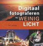 Gartside Tim - Digitaal Fotograferen bij weinig Licht