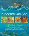Tutu, Desmond - Kinderen van God, bijbelverhalen verteld door aartsbisschop Desmond Tutu Tutu, Desmond - Kinderen van God, bijbelverhalen verteld door aartsbisschop Desmond Tutu