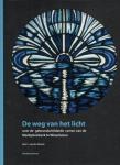 Woude, Bert L. van der - De weg van het licht : over de gebrandschilderde ramen in de Marktpleinkerk te Winschoten