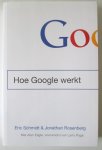 Eric Schmidt & Jonathan Rosenberg - Hoe Google werkt