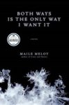 MELOY,  Maile - Both Ways Is the Only Way I Want It