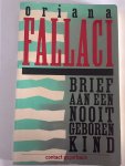 Oriana Fallaci - Brief aan een nooit geboren kind