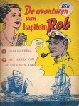Pieter Kuhn - De avonturen van Kapitein Rob, Rob in China en Het goud van de Groene Slang