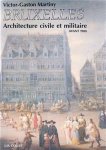 MARTINY Victor-Gaston - Bruxelles. Architecture civile et militaire avant 1900.