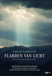 Laurent Lambrecht - Flarden van licht filosofische beschouwingen bij de openbaring en de rationaliteit van het Westers monotheisme, jodendom, filosofisch monotheisme, christendom en islam