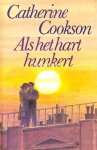 Cookson, Catherine - Als het hart hunkert