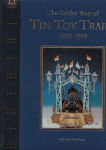 Klein Schiphorst Piet - The Golden Yaers of Tin Toy Trains