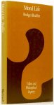 BEEHLER, R. - Moral life.