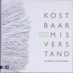 J. Arets, V. Heijnen - Kostbaar misverstand