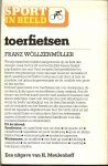 Wollzenmuller Franz Onder redactie  van Jean Nelissen - Toerfietsen